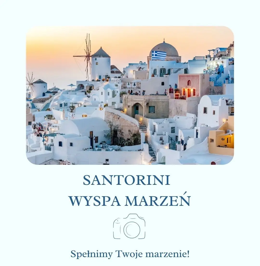 Santorini wyspa marzeń